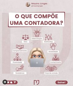 a poster with an image of a woman working on her laptop in front of the caption that reads o que compoe uma contagora?