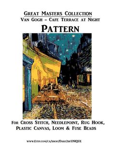 the great masters collection van gogh - cafe terrace at night for cross stitch, needlepoint, rug hook, plastic canvass, loop & floss beads