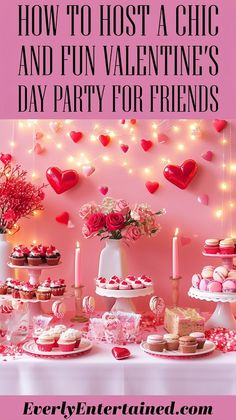 valentine's day party for friends with pink and red decorations on the table, including hearts