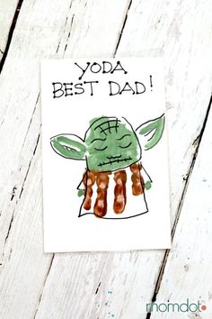 handprinted yoda best dad card with the words yoda best dad on it