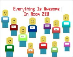 a group of legos with the words everything is awesome in room 213