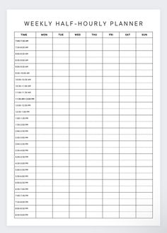 the printable weekly half - hour planner is shown in black on a white background