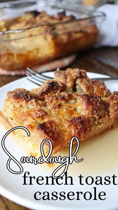 The Best Sourdough French Toast Casserole - Sarah Jean Melito Blog Overnight Sourdough French Toast Casserole, Sourdough Bread French Toast Casserole, Sourdough French Toast Casserole, Sourdough French Toast Recipe, Breakfast Casserole With Bread, Sourdough French Toast, Special Breakfast, Best French Toast, French Toast Casserole Recipes