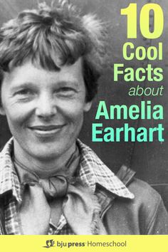 an old photo with the words 10 cool fact about amelia earart on it's front cover