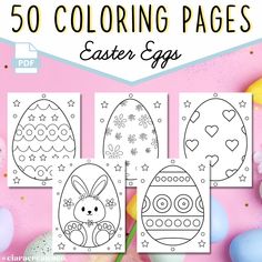 easter egg coloring pages for kids to print and color with the words, 50 coloring pages