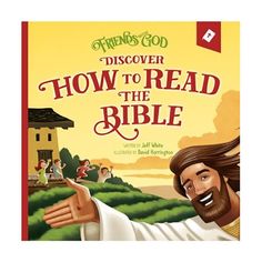 the book cover for how to read the bible, with jesus pointing at people in front