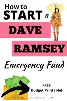 a woman with an umbrella and money in her hand text reads how to start a dave ramsey emergency fund