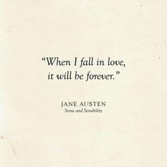 an old book with the quote when i fall in love, it will be forever?