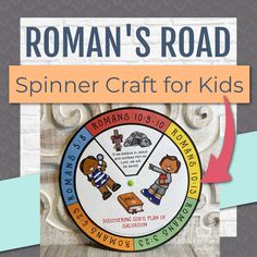 the roman's road spinner craft for kids is shown with an arrow pointing to it