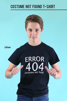 a young man wearing a black t - shirt that says error 404 costume not found