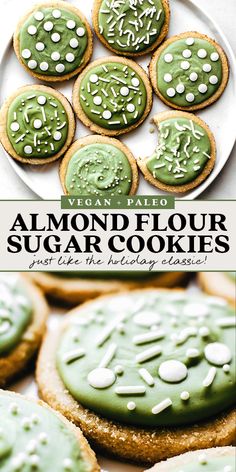 green and white cookies on a plate with the words almond flour sugar cookies over them