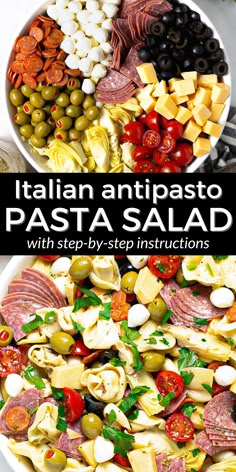 italian antipasto pasta salad with step - by - step instructions