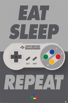 an advertisement for a video game console with the words eat sleep and repeat on it