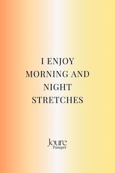 the cover of i enjoy morning and night stretches by joumee pamperer