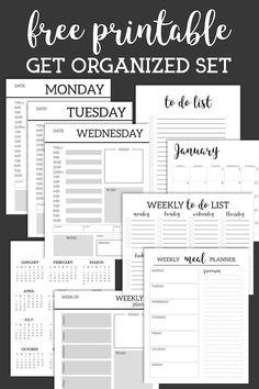 the free printable get organized set is shown in black and white