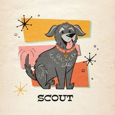 an illustration of a dog with the word scout on it