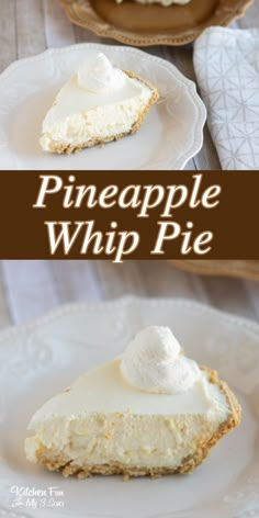 a slice of pineapple whip pie on a white plate