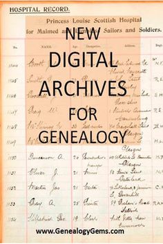 an old hospital record with writing on it and the words new digital archives for genealogy