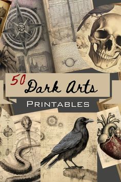 the cover of 50 dark arts printables is shown with images of skulls, books, and other items