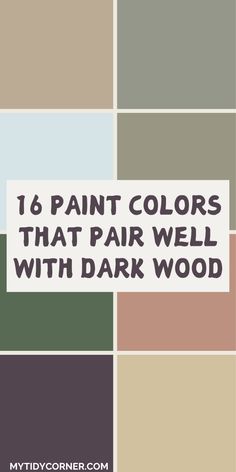 Collage of the top paint colors that match dark wood floors and trim. Dark Floors Home Decor, Dark Neutral Accent Wall, Bedroom Paint Colors With Wood Trim, Bathroom Paint Colors With Brown Cabinet, Dark Chocolate Brown Color Palette, Painted Wood Paneling Bedroom, Paint Colors For Dark Furniture, Complimentary Paint Colors, Brown Wall Paint Colors