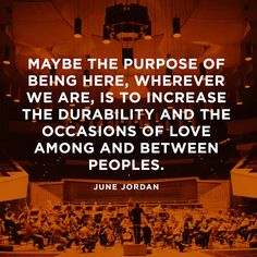 June Jordan Poems | june jordan quotes and sayings Quotes Proud Of My Daughter, Child Singers, Jordan Quotes, Loving Others, Oprah Winfrey Show, Oprahs Book Club, Happy Motivation, Inspiring Words