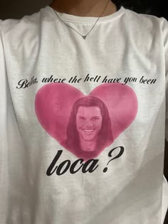 Bella Where The Hell Have You Been Loca Cotton Tshirt Fashion Summer Streetwear T shirts Unisex Hip Easy 30 day return policy Fan Club Shirts Ideas, Twilight Shirt Aesthetic, Twilight Shirt Ideas, Team Jacob Shirt, Twilight Tshirts, Matching Tshirt Ideas, Twilight Gifts Ideas, Twilight Shirts, Twilight T Shirt