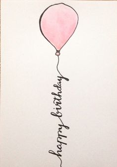 a drawing of a pink balloon with the words happy birthday written on it