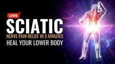 Sciatic Nerve Pain Relief, How The Universe Works, Healing Mantras, Nerve Pain Relief, Sciatic Nerve Pain, Shiatsu Massage, Sciatic Nerve