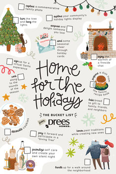 a poster with words and pictures on it that read home for the holidays, the bucket list dress