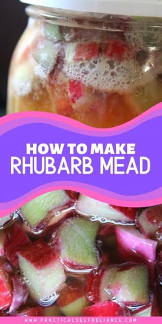 how to make rhubarb mead in a mason jar with text overlay