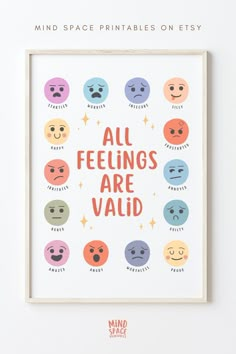 an art print with the words all feelings are valid in different colors and sizes