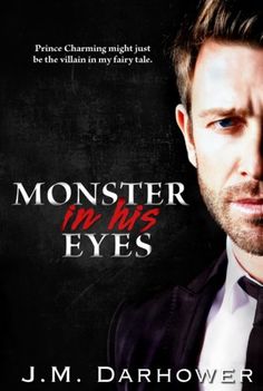 the book monster in his eyes by j m darhower is available for kindle