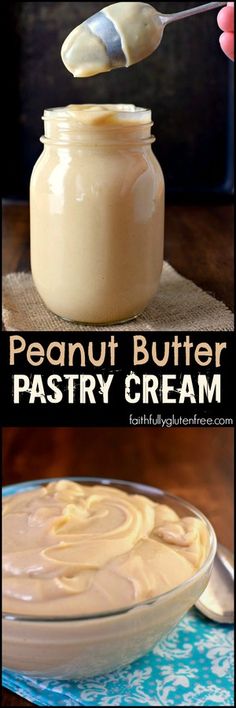 peanut butter pastry cream in a glass bowl and spoon with the words, peanut butter pastry cream