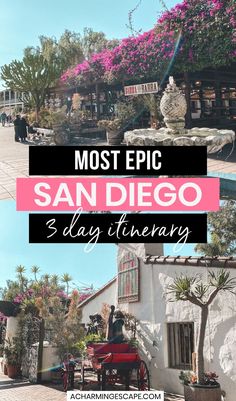 the most epic san diego 3 days itiner