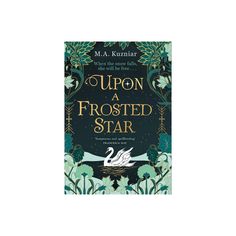 the book cover for upon frosted star