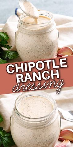 two mason jars filled with chipotle ranch dressing