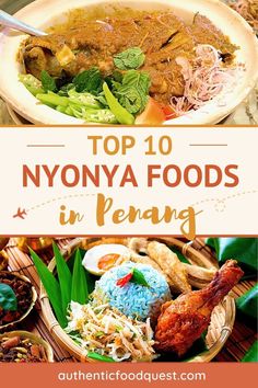 the top 10 nyonya foods in pengang, malaysia with text overlay