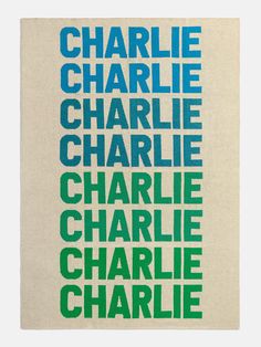 a poster with the words charlie, charlie and charlie on it's back side