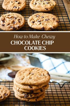 how to make chewy chocolate chip cookies on a cooling rack with text overlay