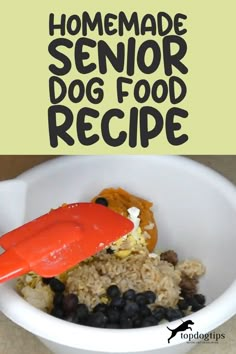 Homemade Senior Dog Food Recipe Healthy Homemade Dog Food For Older Dogs, Homemade Dog Food With Fruit, Dog Treats For Senior Dogs, Diy Senior Dog Food Recipes, Homemade Dog Food Recipes For Older Dogs, Healthy Dog Food Recipes For Senior Dogs, Senior Dog Food Recipes Homemade, Homemade Dog Vitamins, Homemade Dog Food For Older Dogs