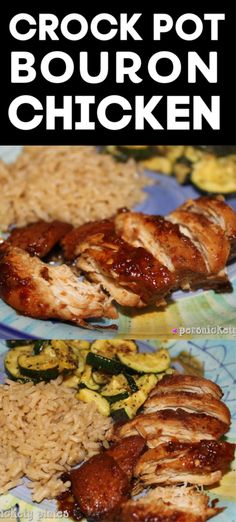 the crock pot bourbon chicken is served with rice and zucchini