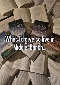 some books with the words what i give to live in middle earth