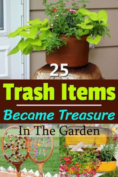 25 trash items that are easy to make and can be used in the garden or as a planter