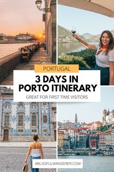 portugal 3 days in port to itinerary with text overlaying the image