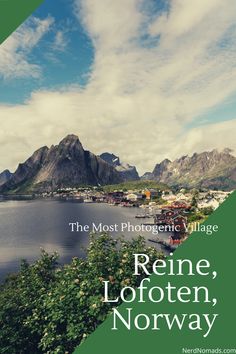 the most photographic village reine, lofoten, norway