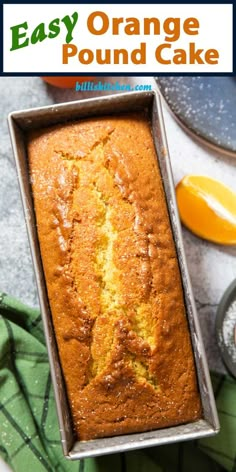 an easy orange pound cake in a pan with the title overlay reading easy orange pound cake