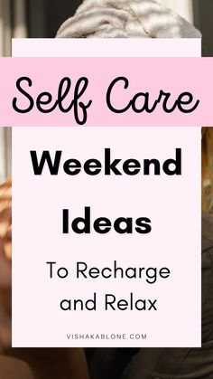 Weekend Self Care, Self Care Weekend, Everyday Self Care, Self Love Ideas, Authentic Happiness, Weekend Routine, Best Self Care, Self Care Challenge, Weekend Ideas