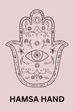 a hamsa hand with the words hamsa hand written in black on a pink background