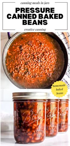 three jars filled with baked beans and the title reads pressure cooked canned beans in canning