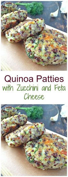 some food that is on top of a cutting board with the words, quinoa patties with zucchini and feta cheese